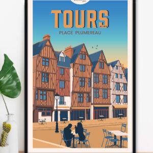 affiche-tours-vallee-de-la-loire-altitudeposters-img2 Affiche Tours - Place Plumereau - Vallée de la Loire