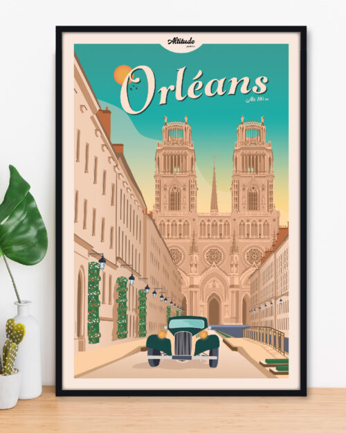 Affiche Orléans - Cathédrale Sainte-Croix - Val de Loire - Vallée de la Loire