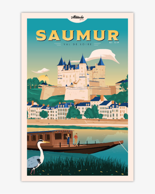affiche-saumur-anjou-val-de-loire-altitudeposters Affiche Saumur - Château - Val de Loire
