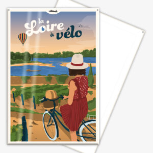 Affiche cartonnée La Loire à vélo - itinéraire cyclotouristique en France