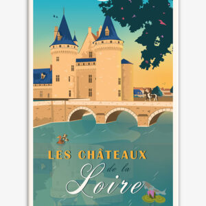 Affiche cartonnée Les Châteaux de la Loire - Val de Loire