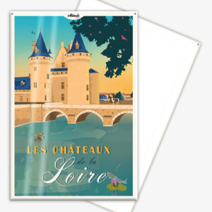 Affiche cartonnée Les Châteaux de la Loire - Val de Loire
