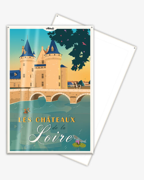 Affiche cartonnée Les Châteaux de la Loire - Val de Loire