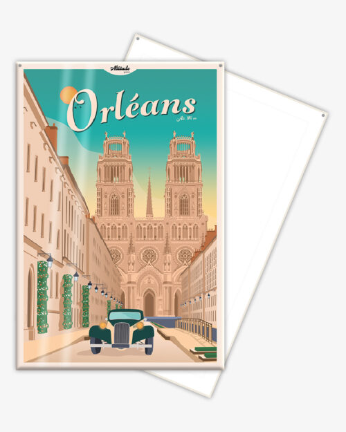Affiche cartonnée Orléans - Cathédrale Sainte-Croix - Val de Loire - Vallée de la Loire