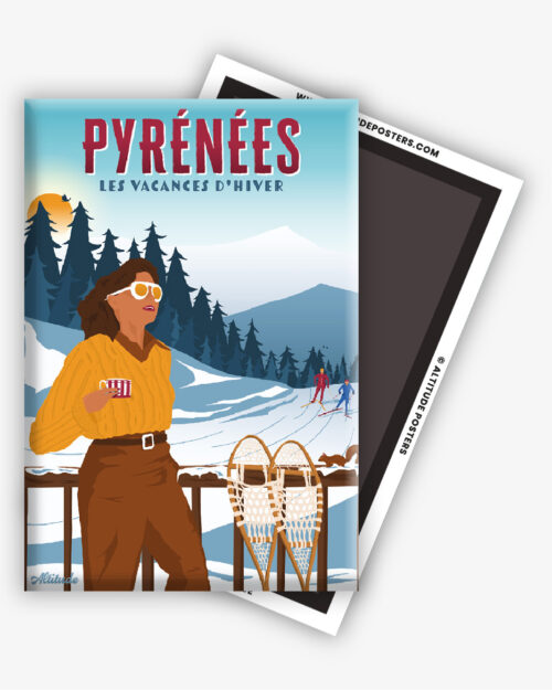 Magnet Pyrénées Les vacances d'hiver
