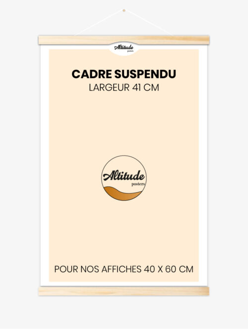 cadre-suspendu-affiches-40x60-altitudeposters Cadre suspendu pour nos affiches 40x60 cm
