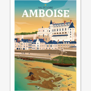 carte-postale-amboise-chateau-royal-val-de-loire-altitudeposters Carte postale Amboise Château Royal Val de Loire