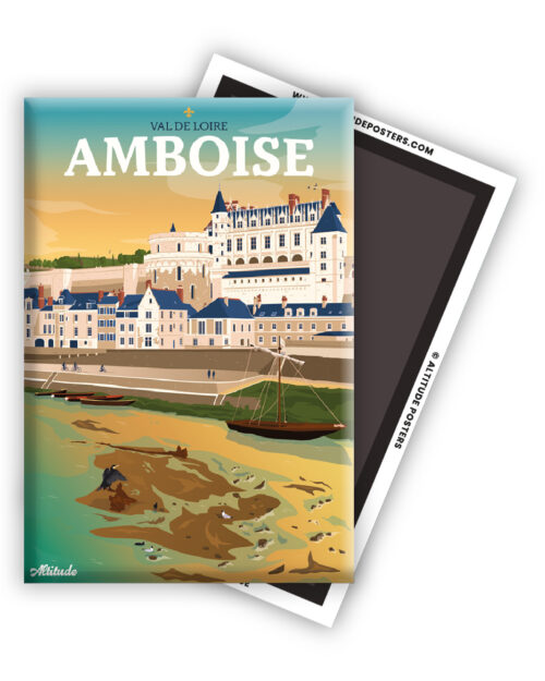 Magnet Amboise Château Royal Val de Loire