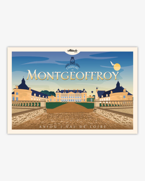 Affiche Château de Montgeoffroy - Anjou Val de Loire