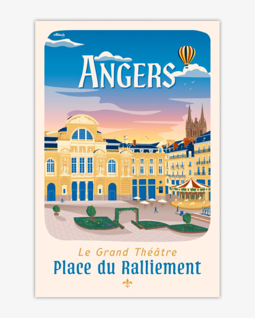 Affiche Angers Place du Ralliement - Grand Théâtre - Anjou
