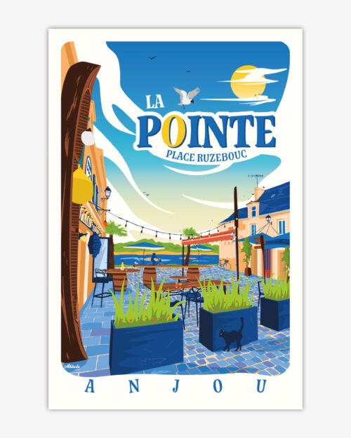 Affiche La Pointe - Place Ruzebouc - Loire - Anjou