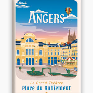 Magnet Angers Place du Ralliement - Grand Théâtre - Anjou