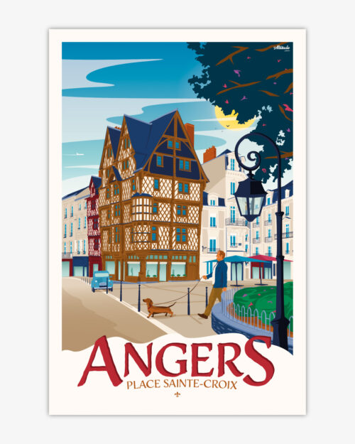 Affiche Angers Place Sainte-Croix - Maison d'Adam - Anjou